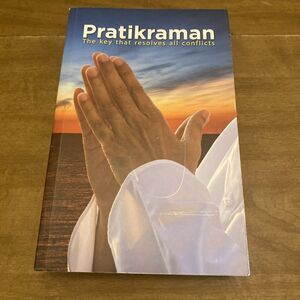 Dada Bhagwan Pratikraman Freedom Through Apology and Repentance